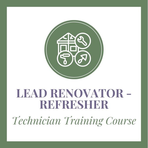 Lead Renovator Refresher, technician training course graphic